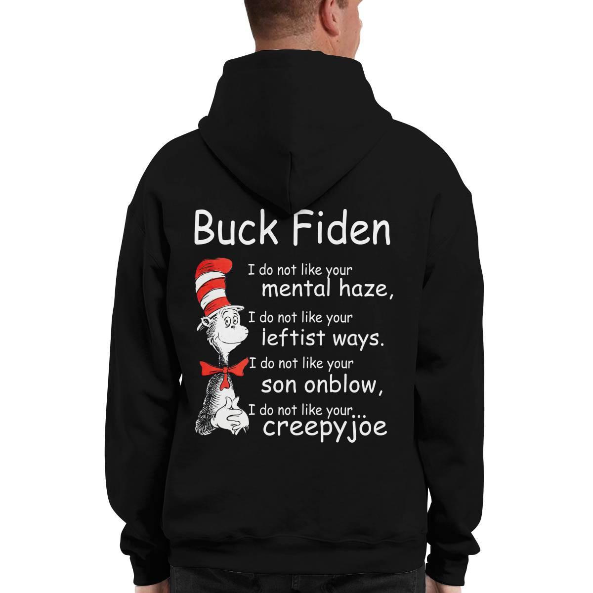 Dr Seuss Buck Fiden I Do Not Like Your Mental Haze Shirt Dr Seuss Buck Fiden I Do Not Like Your Mental Haze Shirt