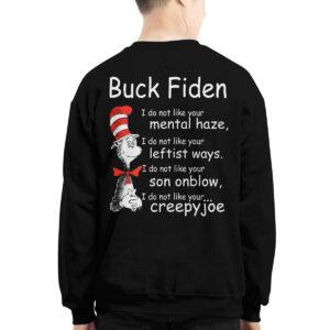 Dr Seuss Buck Fiden I Do Not Like Your Mental Haze Shirt 2 Dr Seuss Buck Fiden I Do Not Like Your Mental Haze Shirt