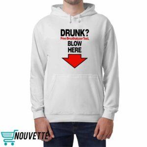 Drunk Free Breathalyzer Test Blow Here Shirt 5 Drunk Free Breathalyzer Test Blow Here Shirt