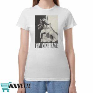 Feminine Rage The Musical Shirt Feminine Rage The Musical Shirt