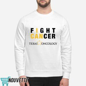 Fight Cancer Texas Oncology Shirt
