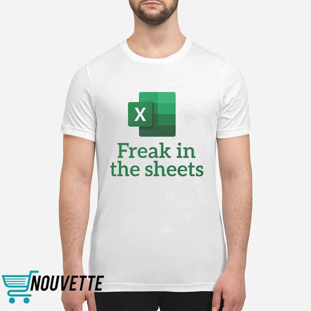 Freak In The Sheets Shirt Freak In The Sheets Shirt
