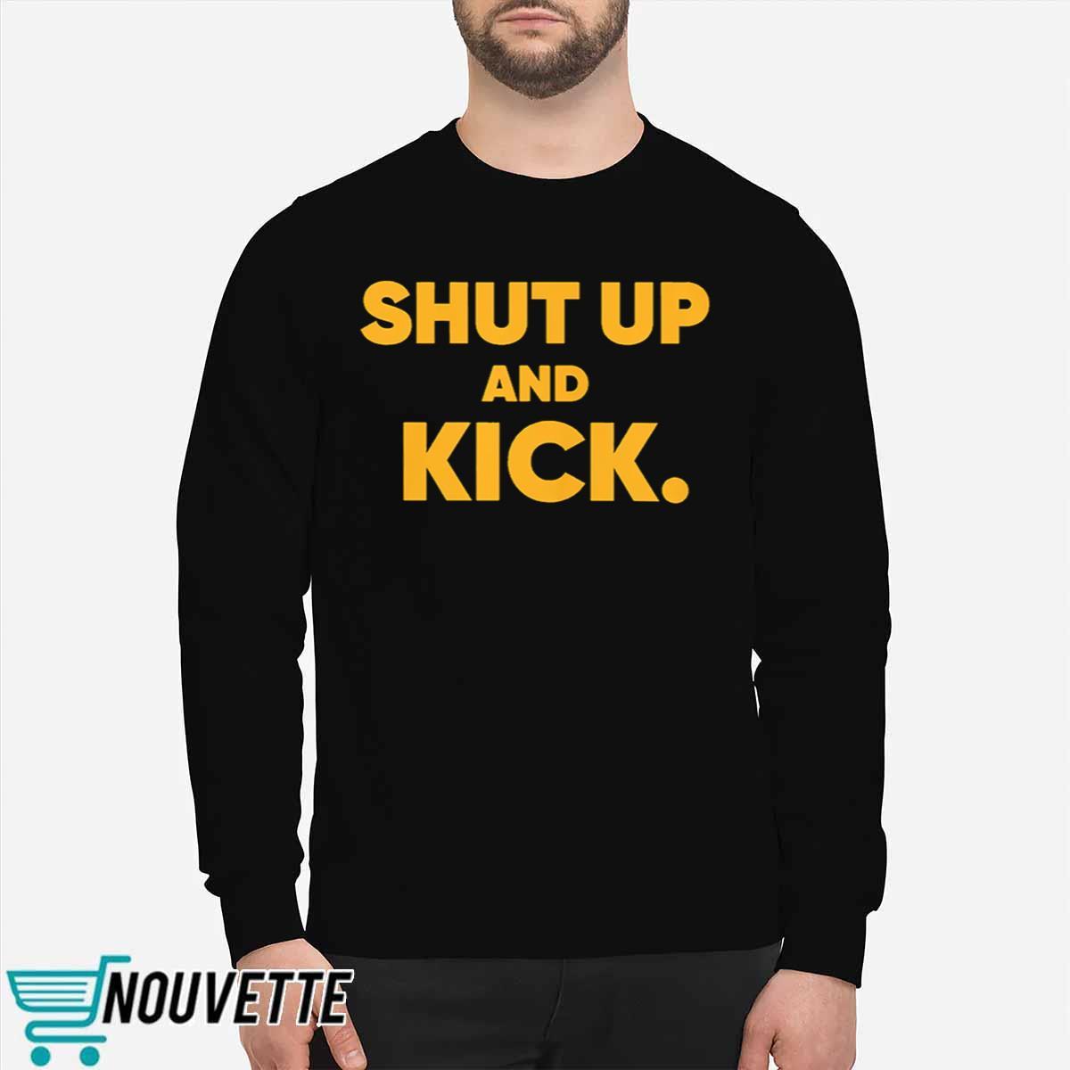 Harrison Butker Shut Up And Kick Shirt Harrison Butker Shut Up And Kick Shirt