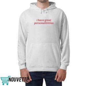 I Have Great Personalititties Shirt 4 I Have Great Personalititties Shirt
