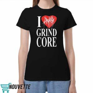 I Heart Grindcore Shirt