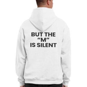 I Need Moral Support But The M Is Silent Shirt 6 I Need Moral Support But The M Is Silent Shirt
