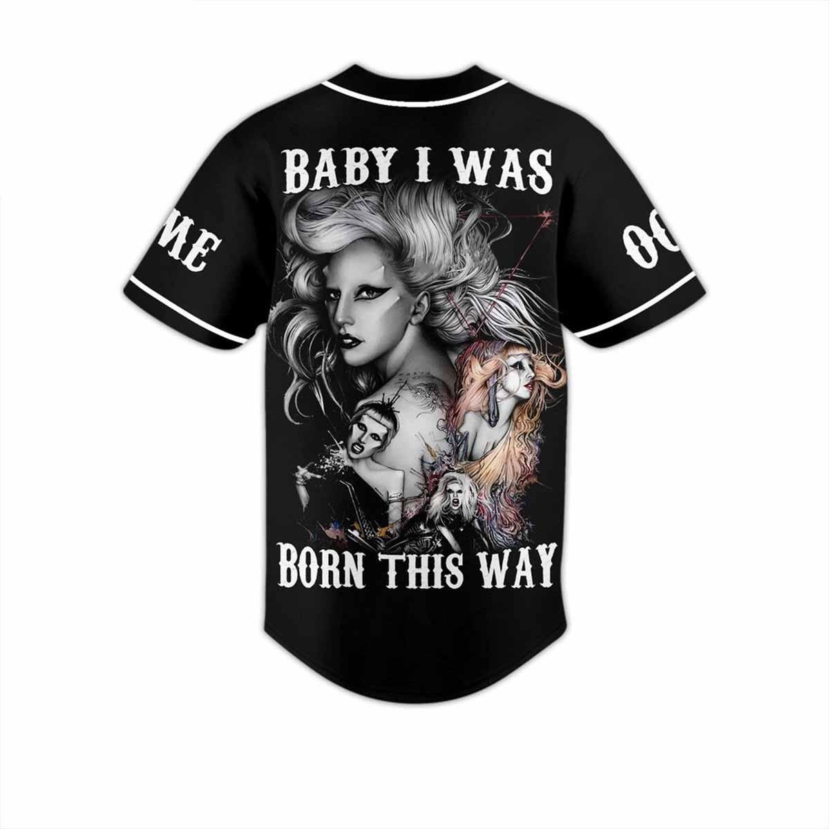 Lady Gaga Baby I Was Born This Way Custom Baseball Jersey Lady Gaga Baby I Was Born This Way Custom Baseball Jersey