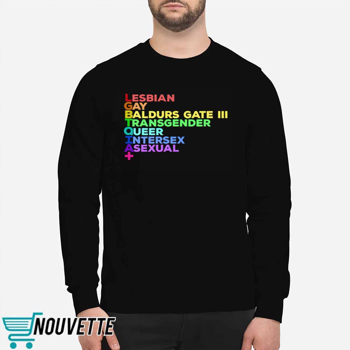 Lesbian Gay Baldurs Gate Transgender Queer Intersex Asexual Shirt Lesbian Gay Baldurs Gate Transgender Queer Intersex Asexual Shirt