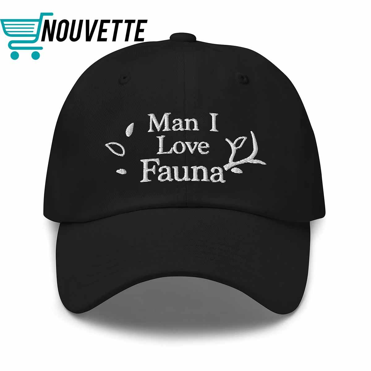 Man I Love Fauna Hat Man I Love Fauna Hat