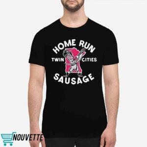 Minnesota Home Run Sausage Twin Cities Shirt