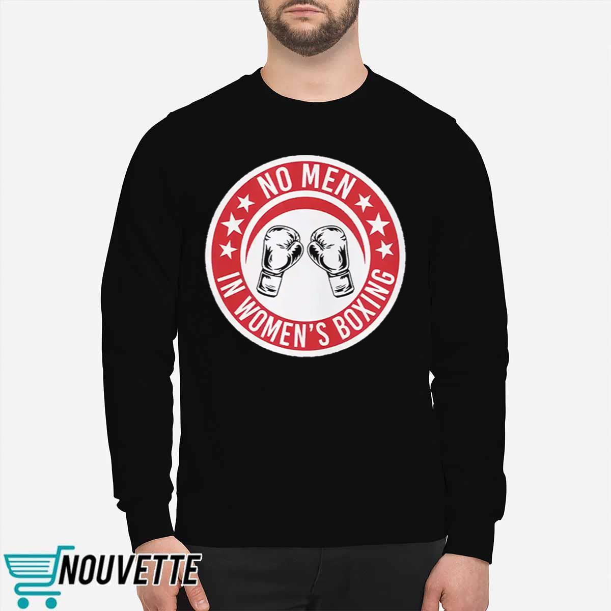 No Men In Womens Boxing Shirt No Men In Womens Boxing Shirt