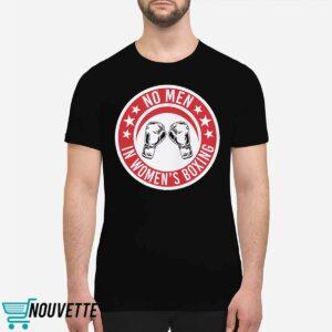 No Men In Womens Boxing Shirt 1 No Men In Women’s Boxing Shirt