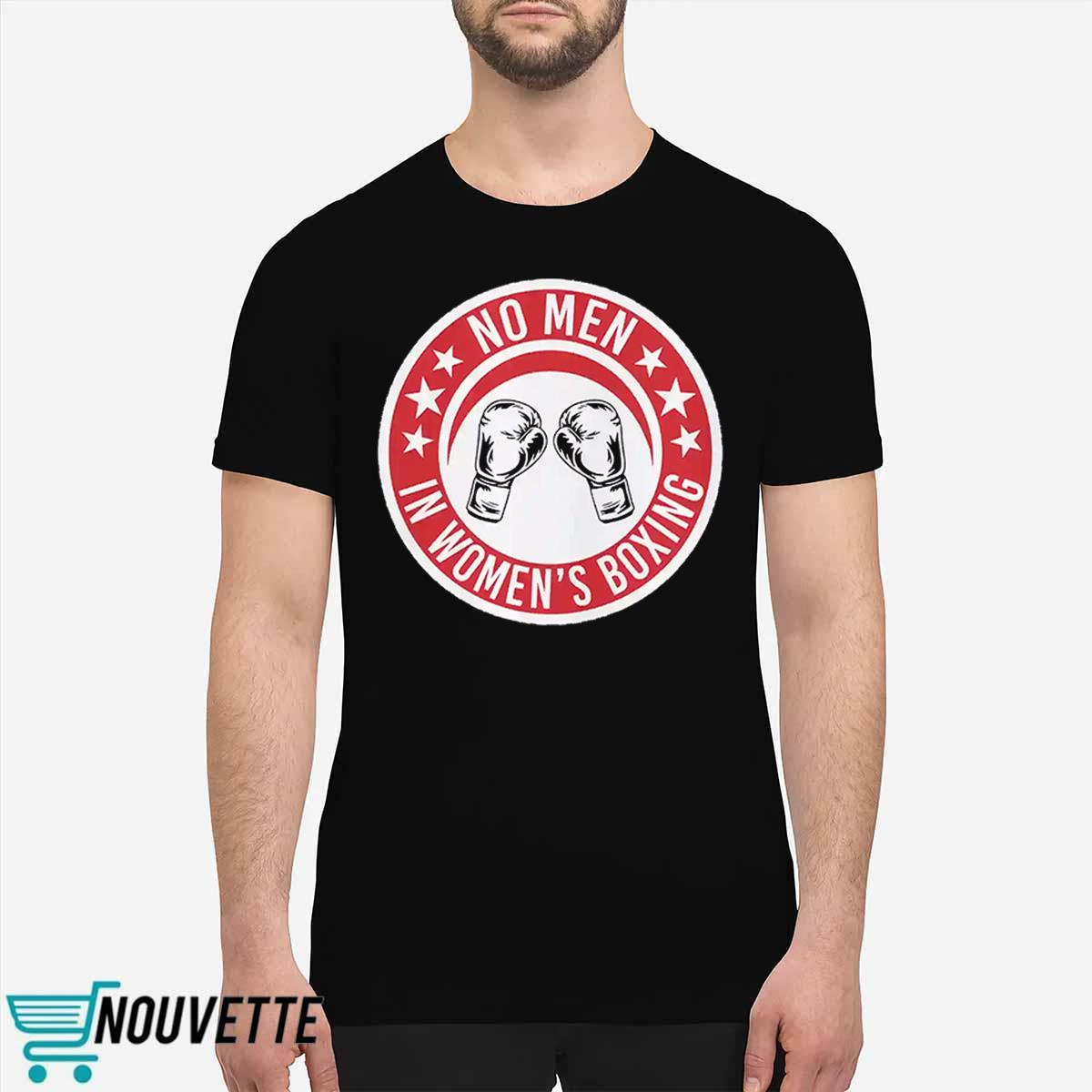 No Men In Womens Boxing Shirt No Men In Womens Boxing Shirt