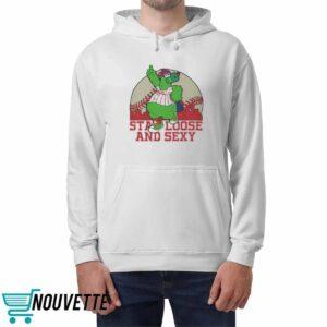 Phanatic Stay Loose and Sexy Shirt 2 Phanatic Stay Loose and Sexy Shirt
