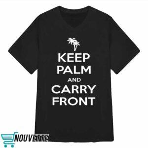 Richard Kind Keep Palm And Carry Frond Shirt
