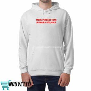 Salem More Perfect Than Humanly Possible Shirt