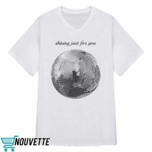 Shining Just For You Taylor Mirrorball Shirt 5 Shining Just For You Taylor Mirrorball Shirt