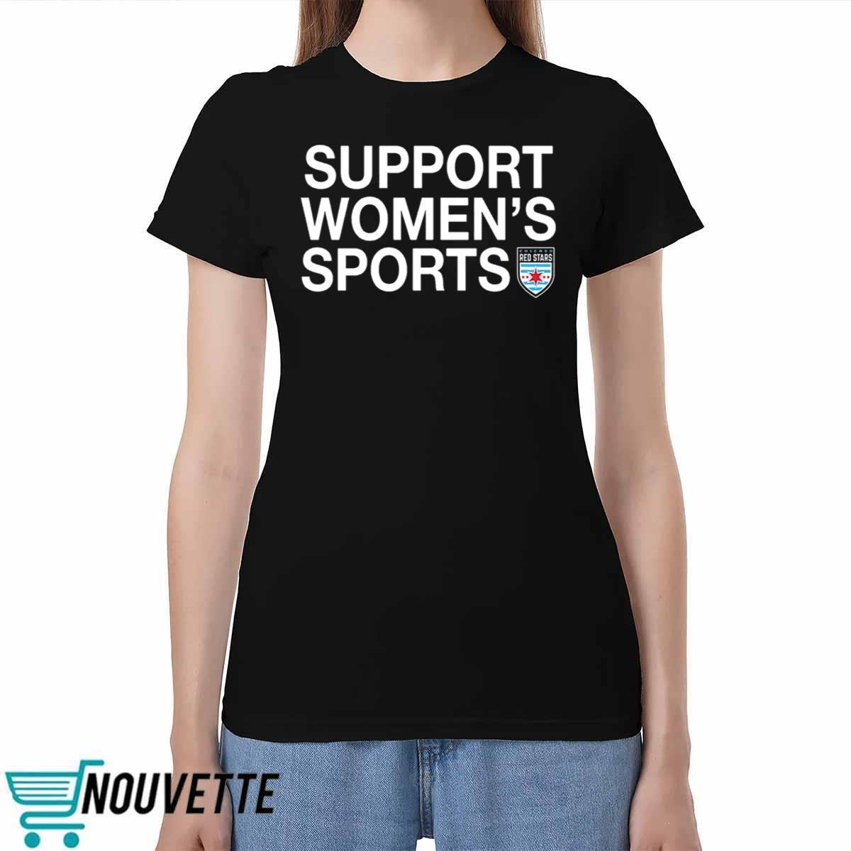 Support Women's Sports Shirt Support Women's Sports Shirt
