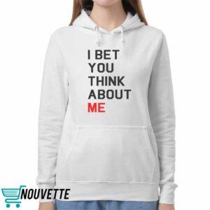 Taylor I Bet You Think About Me Shirt