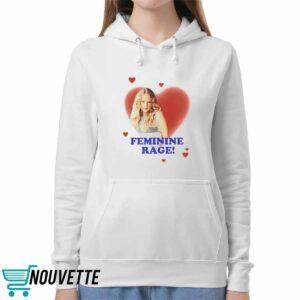 Taylor Rage Feminine Rage Shirt
