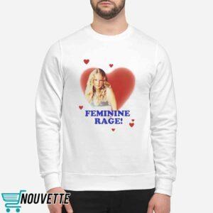 Taylor Rage Feminine Rage Shirt