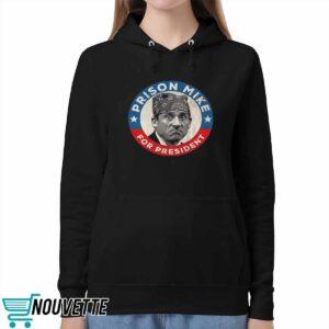 The Office Prison Mike For President Shirt