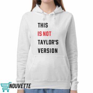 This Is Not Taylor's Version Shirt