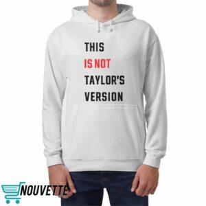 This Is Not Taylor's Version Shirt