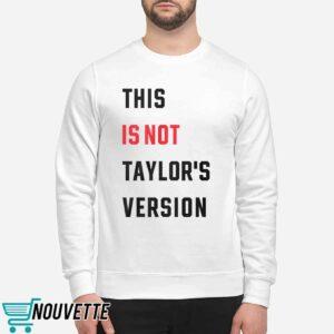 This Is Not Taylor's Version Shirt