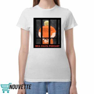 Trump Mea Culpa Podcast Michael Cohen Shirt