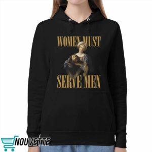 Women Must Serve Men Shirt 5 Women Must Serve Men Shirt