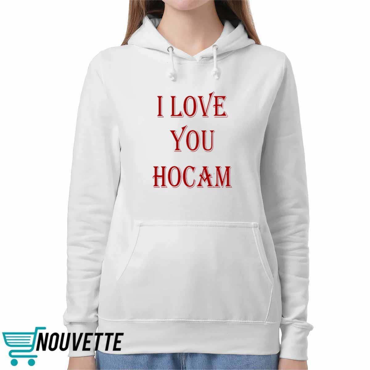 Abdurrahim Albayrak I Love You Hocam Shirt Abdurrahim Albayrak I Love You Hocam Shirt