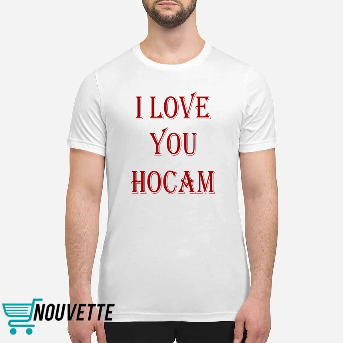 Abdurrahim Albayrak I Love You Hocam Shirt Abdurrahim Albayrak I Love You Hocam Shirt