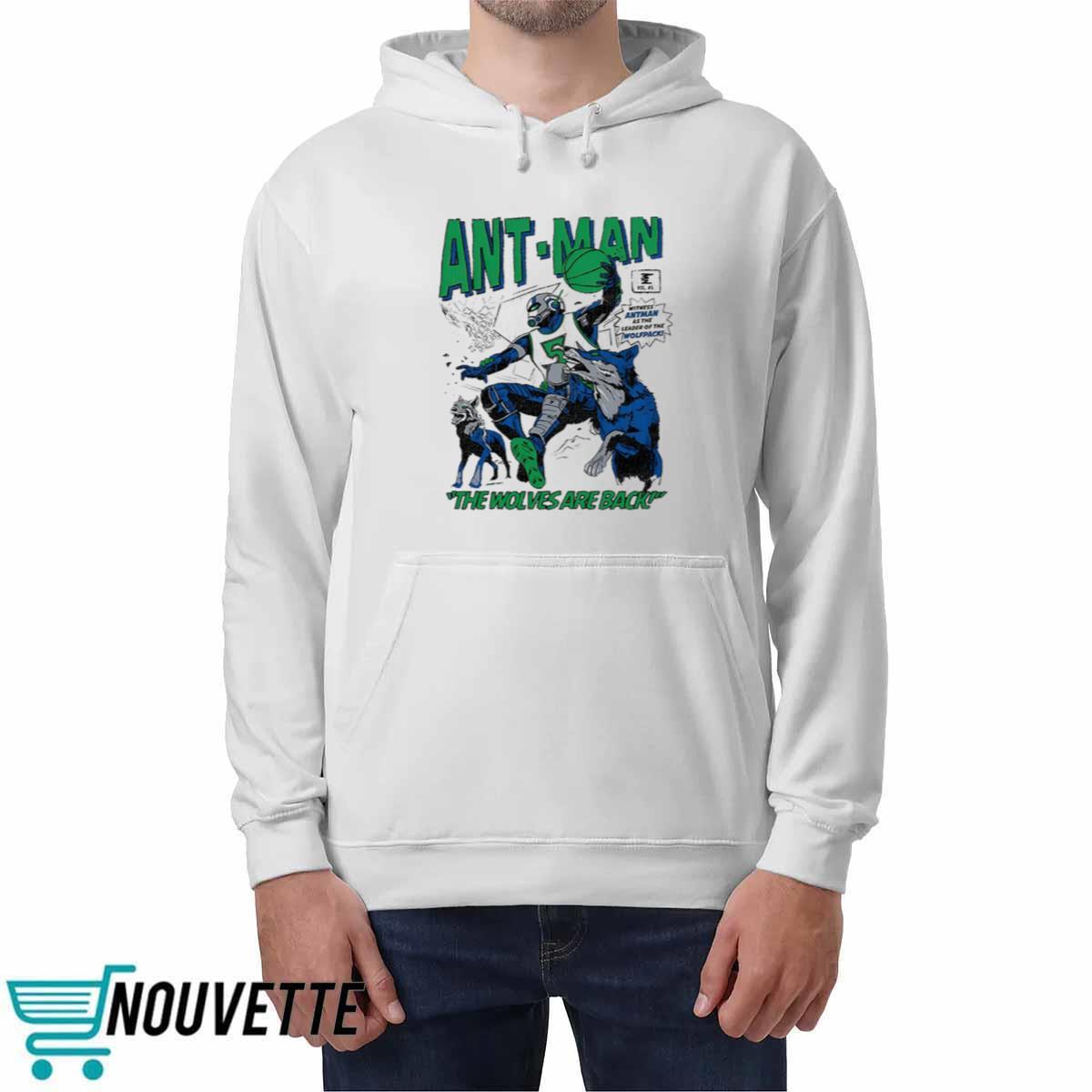 Ant Man The Wolves Are Back Shirt Ant Man The Wolves Are Back Shirt