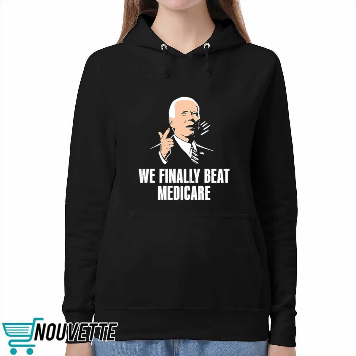 Bden We Finally Beat Medicare Shirt Bden We Finally Beat Medicare Shirt