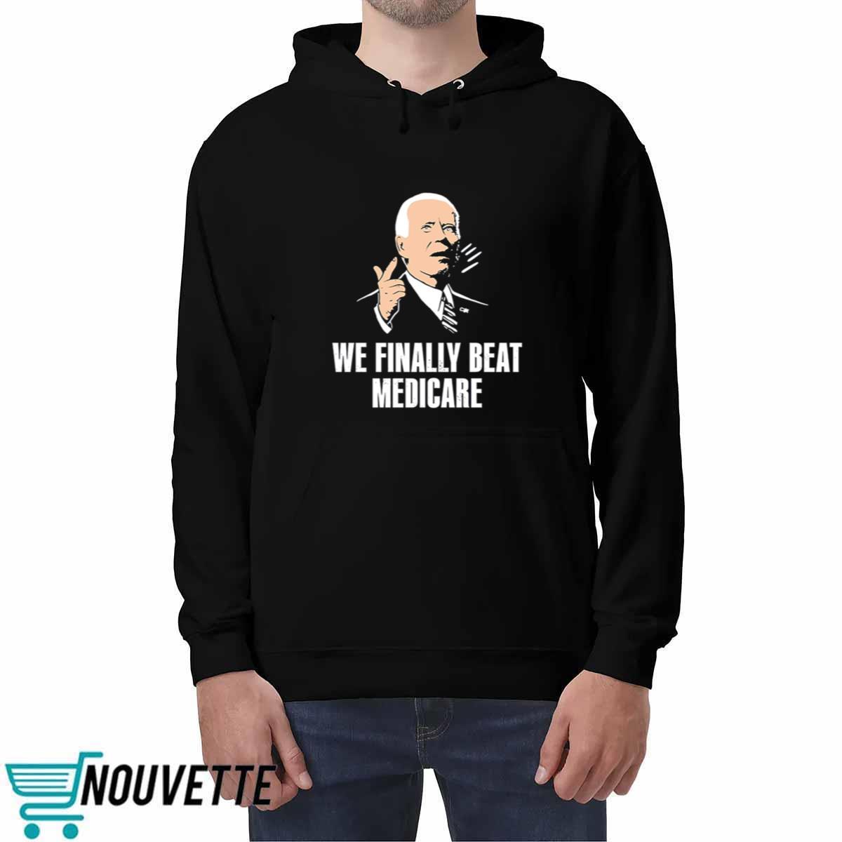 Bden We Finally Beat Medicare Shirt Bden We Finally Beat Medicare Shirt