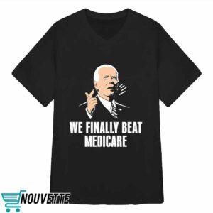 Bden We Finally Beat Medicare Shirt 3 Bden We Finally Beat Medicare Shirt