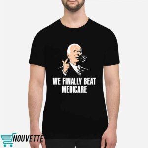 Bden We Finally Beat Medicare Shirt 1 Bden We Finally Beat Medicare Shirt