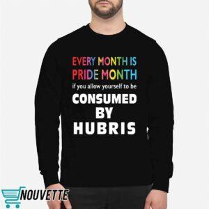 Every Month Is Pride Month If You Allow Yourself Shirt 3 Every Month Is Pride Month If You Allow Yourself Shirt