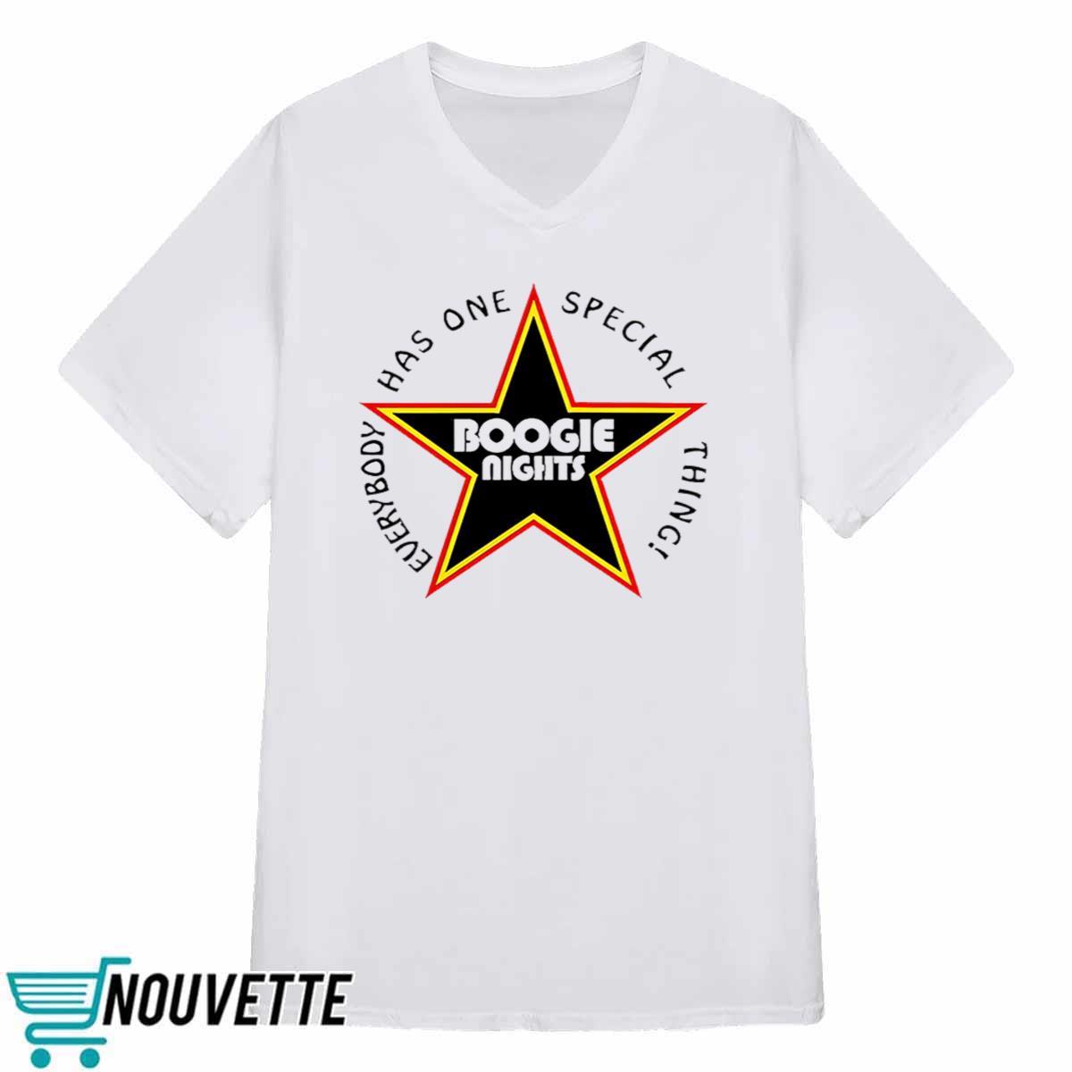 Everybody Has One Special Thing Boogie Nights Shirt Everybody Has One Special Thing Boogie Nights Shirt
