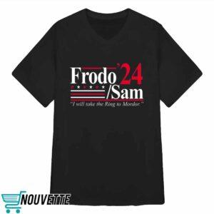 Frodo Sam 24 I Will Take The Ring To Mordor Shirt