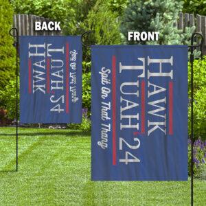 Hawk Tuah 24 Spit On That Thang Flag