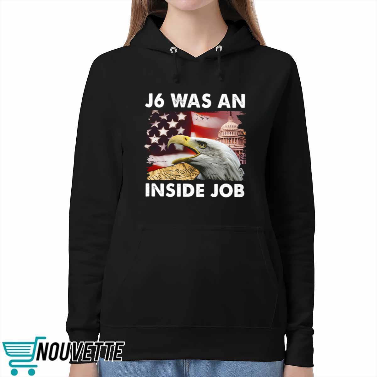 J6 Was An Inside Job Classic Shirt J6 Was An Inside Job Classic Shirt
