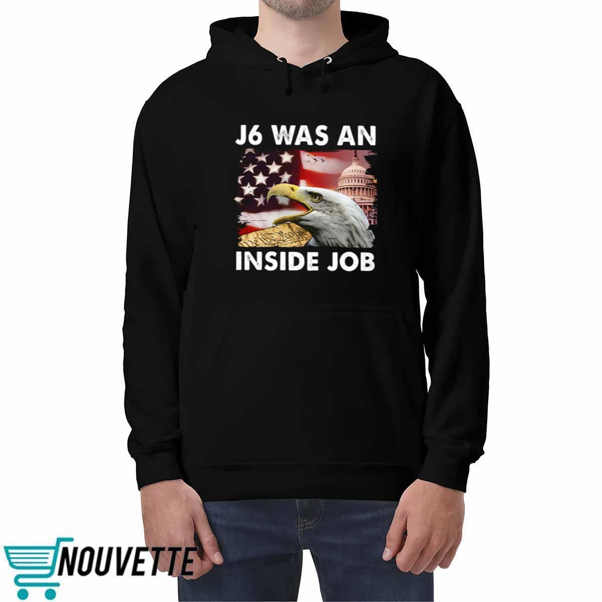 J6 Was An Inside Job Classic Shirt J6 Was An Inside Job Classic Shirt