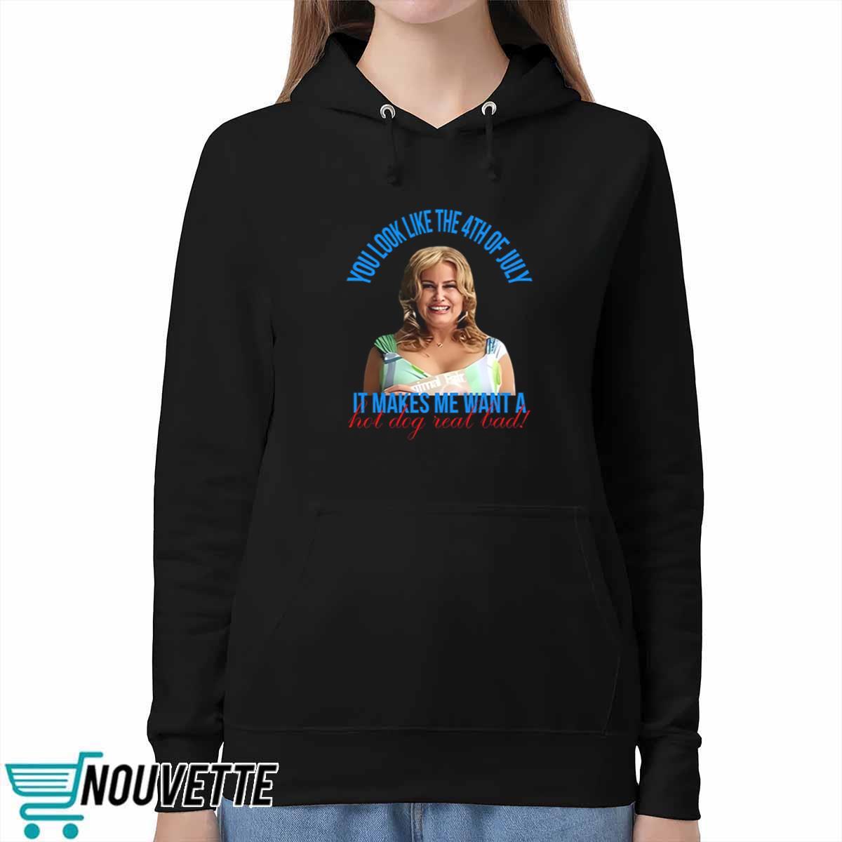 Jennifer Coolidge You Look Like The 4th Of July Shirt Jennifer Coolidge You Look Like The 4th Of July Shirt