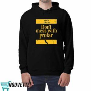 Jurickson Profar Don't Mess With Profar Shirt