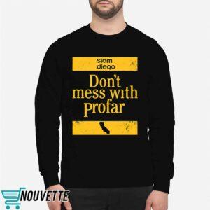 Jurickson Profar Don't Mess With Profar Shirt