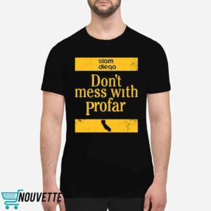 Jurickson Profar Don't Mess With Profar Shirt