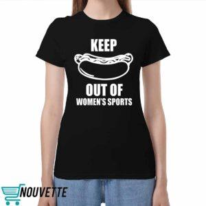 Keep Hot Dog Out Of Womens Sports Shirt