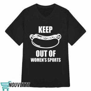 Keep Hot Dog Out Of Women’s Sports Shirt